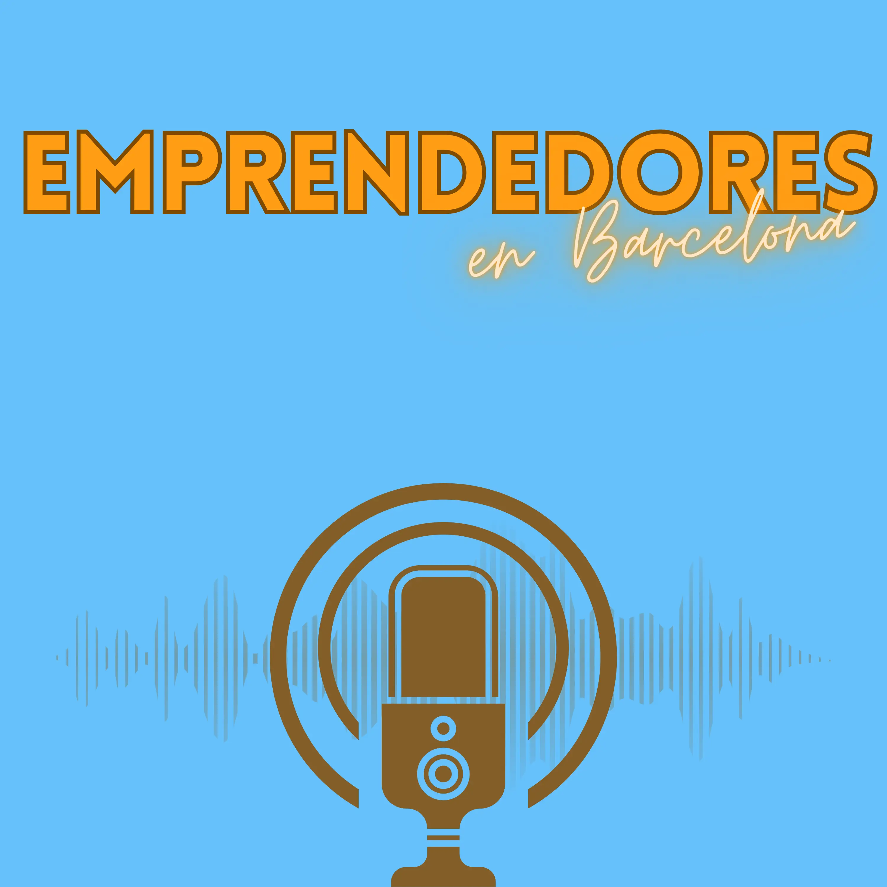 portada del podcast Emprendedores en barcelona